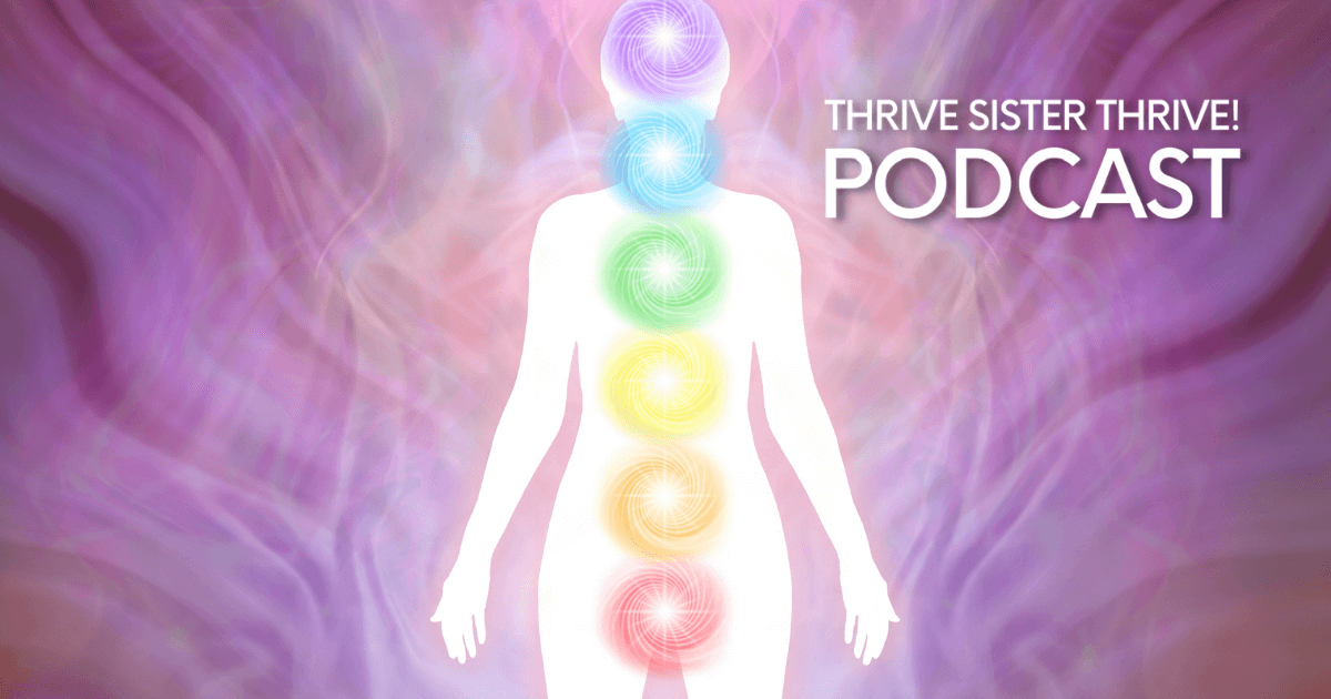 Ep 07: Energy Medicine Is Wellness At Your Fingertips 